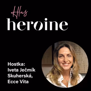 Od vyhoření k rovnováze: adaptogeny, spánek, cykličnost a síla bylin s Ivetou Skuherskou z Ecce Vita