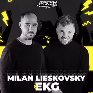 EKG & MILAN LIESKOVSKY RADIO SHOW 241 EUROPA 2 / John Summit Track Of The Week