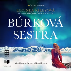 Lucinda Riley - Búrková sestra