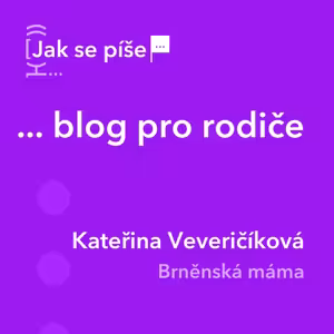 Jak se píše... blog pro rodiče