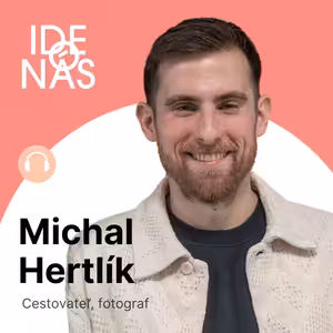 V Amazónii som sa vyzliekol donaha a nechal pomaľovať indiánmi, spomína cestovateľ Michal Hertlík. Šok prišiel, keď mu v Andách povedali, že poznajú Nitru