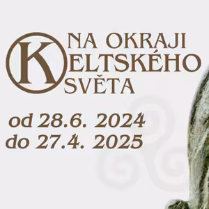 Výstava Na okraji keltského světa-Mgr. Kateřina Čecháková