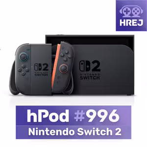 hPod #996 - Nintendo Switch 2