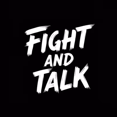 Fight and Talk