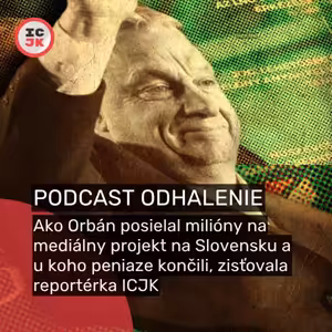 Ako Orbán posielal milióny na mediálny projekt a u koho končili, zisťovala reportérka ICJK