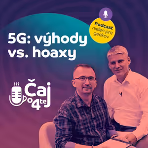5G: Výhody vs. hoaxy