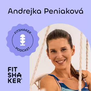 #217: Andrea Peniaková: Bez regenerácie sa ťažko dosahujú výsledky.
