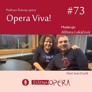 Opera Viva! #73: Basista Ivan Zvarík: „Na javisku zabúdam na všetko, dôležité je umenie.“