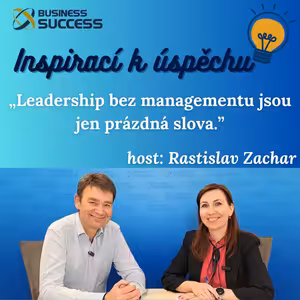 Leadership bez managementu jsou jen prázdná slova.