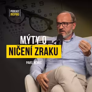 Odborník na zrak: Nechcete si zhoršit zrak? Vyhýbejte se těmto věcem. Většina je podceňuje. Pavel Němec