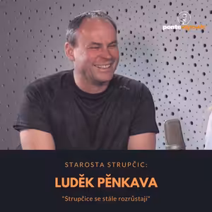 Luděk Pěnkava – starosta Strupčic: Strupčice se stále rozrůstají