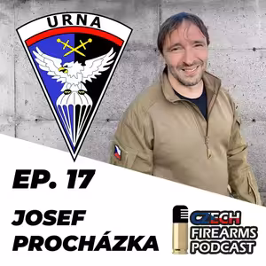 Ep. 17 - Josef "Prochy" Procházka, elitní sniper, ex. operátor URNA, zakladatel JPrecision.