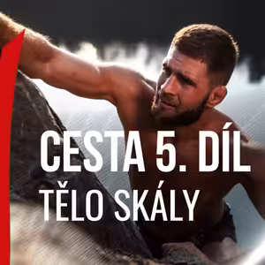Jiří Denisa Procházka - CESTA 5/10 - Tělo skály