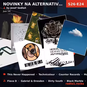 Novinky na alternativní scéně (S26E24) — Sun 14th Jun | 20h - 0h
