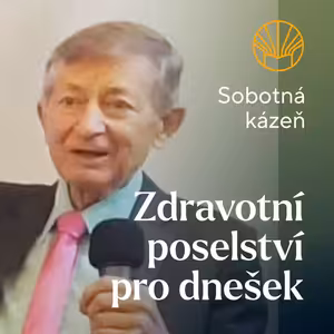 📖 Zdravotní poselství pro dnešek • Milan Moskala