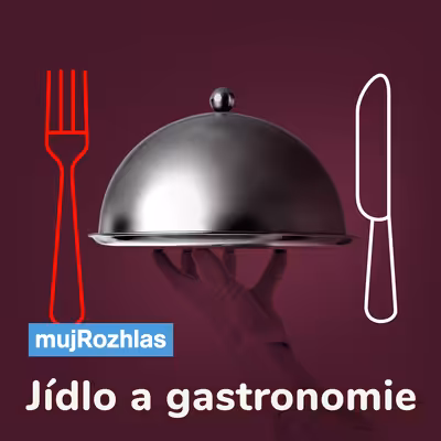 Český rozhlas - Jídlo a gastronomie