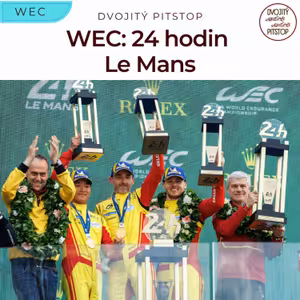 Ferrari do třetice vyhrálo Le Mans. Kdo si získal srdce fanoušků?