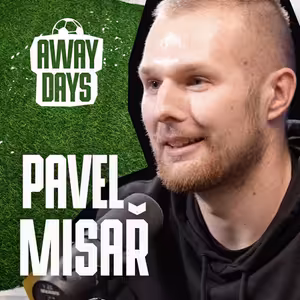 O českém fanklubu FC Barcelona i možnosti zakopat si na Camp Nou - Pavel Misař | Away Days #18