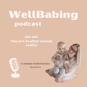 S3 E5 Tipy pro kvalitní spánek rodičů