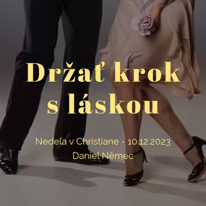 Držať krok s láskou - Daniel Němec - Viera 7/7