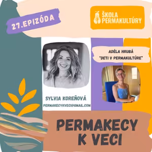 Deti v permakultúre