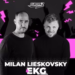 EKG & MILAN LIESKOVSKY RADIO SHOW 102 / EUROPA 2 / James Hype Track Of The Week
