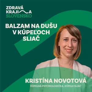 #02 Balzam na dušu v Kúpeľoch Sliač