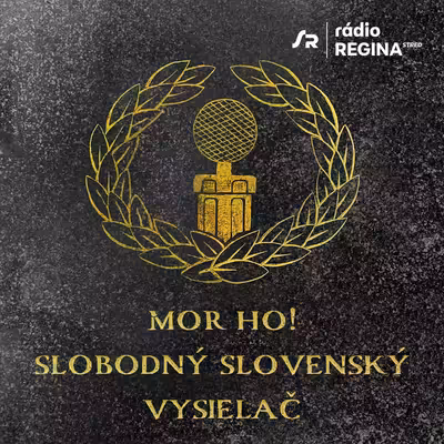 Mor ho! Slobodný slovenský vysielač