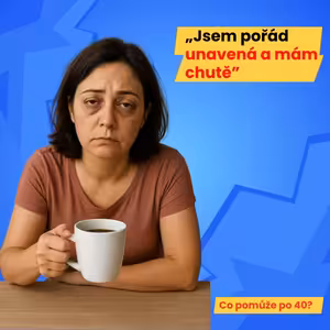 #11 - Ráno bez energie, večer chutě? Tohle vás z toho dostane…