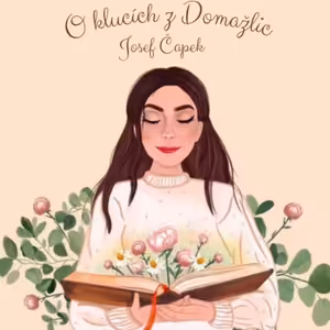 Josef Čapek: O klucích z Domažlic