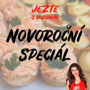 Novoroční speciál - Jak jíst zdravě v novém roce?