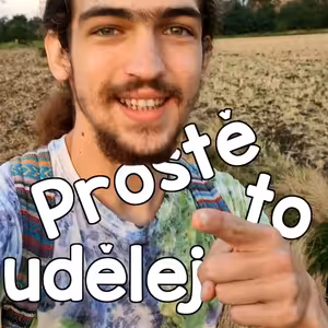 Prostě to udělej