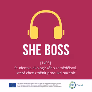 [1x05] Studentka ekologického zemědělství, která chce změnit produkci sazenic