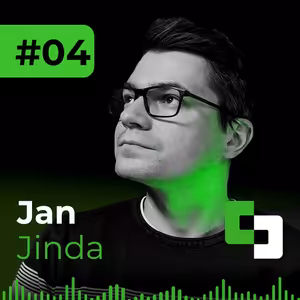 #04 - Jan Jinda | Avengers? Nezáleží na filmu, ale na týmu!