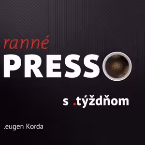 Ranné presso s .týždňom – Utorok