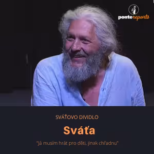 Sváťa – Sváťovo dividlo: Já musím hrát pro děti, jinak chřadnu