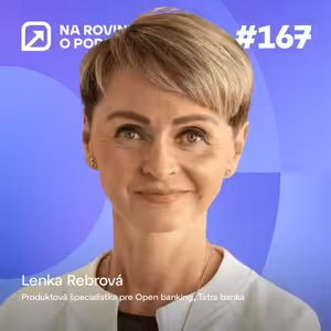 NRoP 167: Od roku 2027 prídu elektronické faktúry. Ako sa na ne pripraviť bez stresu