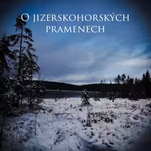 O jizerskohroských pramenech