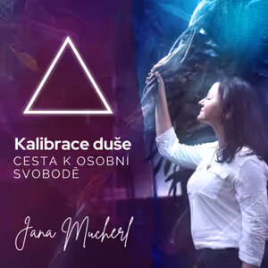 Kalibrace Duše