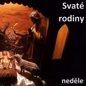 Svaté rodiny 2020 "Z Nazareta do Nazareta"