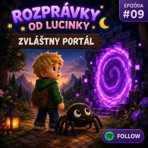 🟪 Zvláštny portál 🕷️✨ Multiverse #9