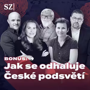 Bonus: Jak se odhaluje České podsvětí