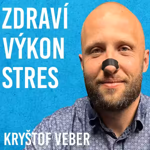 Kryštof Veber: Zdraví, Výkon, Dlouhověkost #117