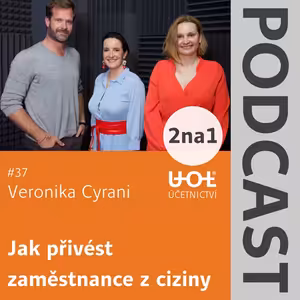 #37 Jak přivést zaměstnance z ciziny