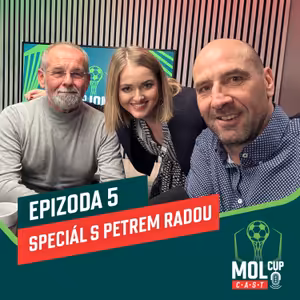SPECIÁL s Petrem Radou – legendární trenér nejen o fotbale I MOL Cup CAST #EP5