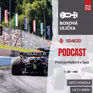 O čom sa hovorí a špekuluje pred VC Belgicka (S04E20)