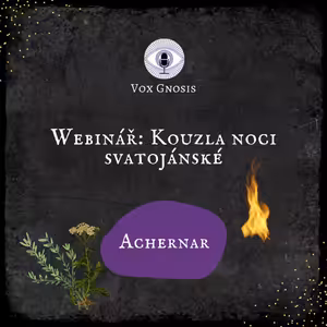 15 WEBINÁŘ: Kouzla noci svatojánské 🔥🌿