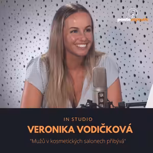 Veronika Vodičková – IN STUDIO: Mužů v kosmetických salonech přibývá