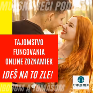 Skutočná pravda o online zoznamkách - Prečo Badoo a Tinder škodia aj tebe?!