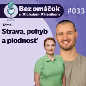 33. Strava, pohyb a plodnosť